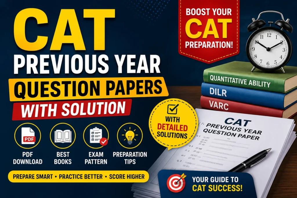 CAT Previous Year Question Paper with Solution