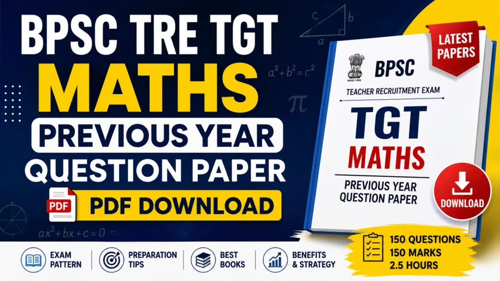 BPSC TRE TGT Maths Previous Year Question Paper