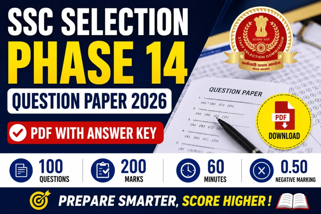 SSC Selection Phase 14 Question Paper 2026