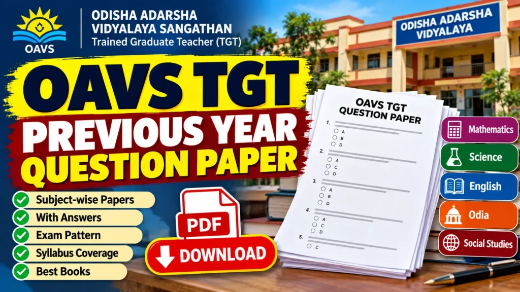 OAVS TGT Previous Year Question Paper