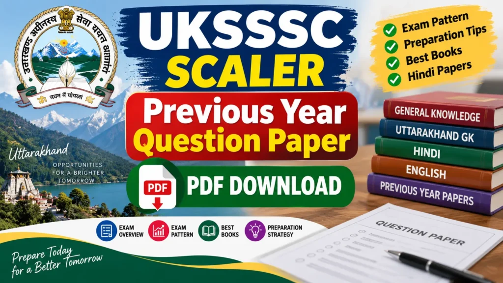 UKSSSC Scaler Previous Year Question Paper