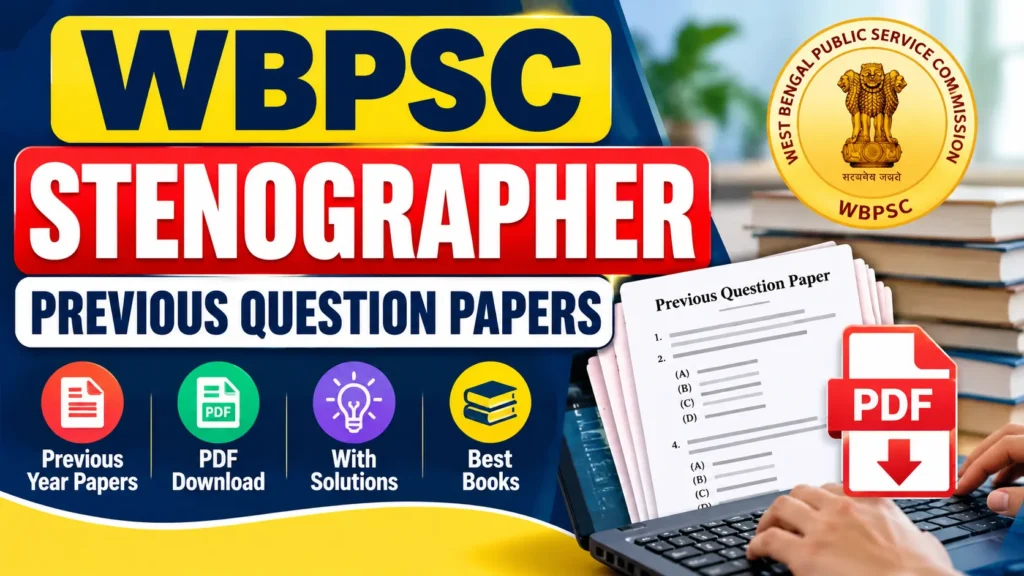 WBPSC Stenographer Previous Question Papers PDF Download