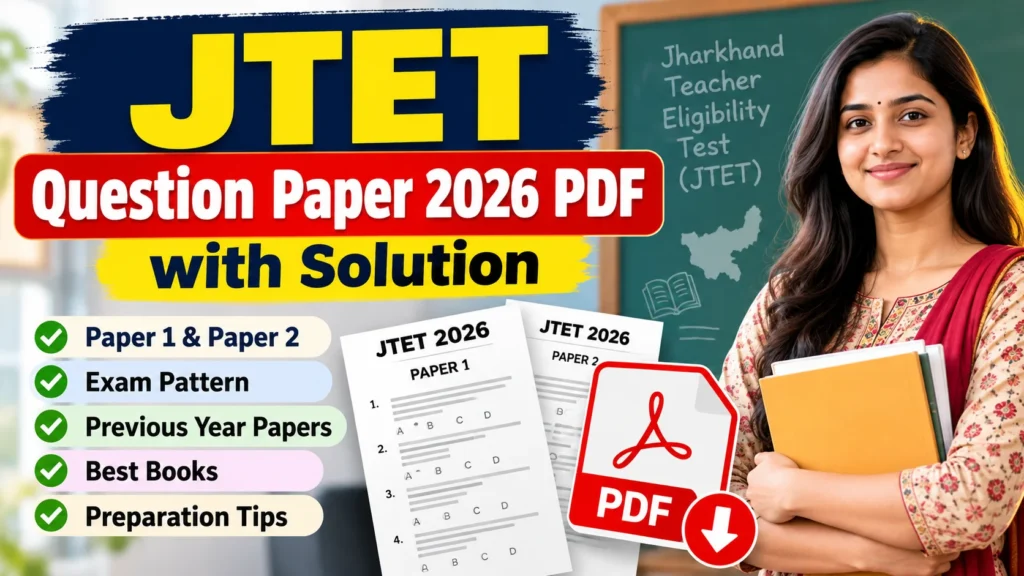 JTET Question Paper 2026 PDF with Solution